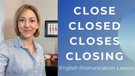 How to pronounce closure .